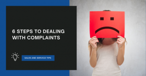 Blog - 6 steps to dealing with complaints_